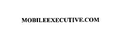 MOBILEEXECUTIVE.COM