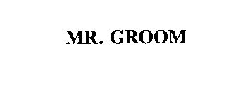 MR. GROOM