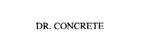 DR. CONCRETE