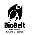 BIOBELT THE CENTER OF PLANT AND LIFE SCIENCES