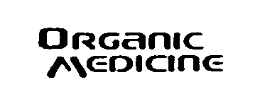 ORGANIC MEDICINE