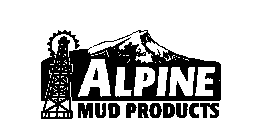 ALPINE MUD PRODUCTS