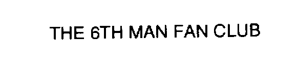 THE 6TH MAN FAN CLUB