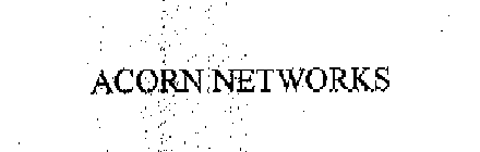 ACORN NETWORKS