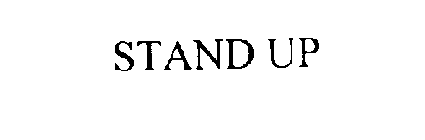 STAND UP