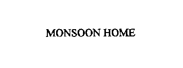 MONSOON HOME