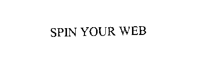 SPIN YOUR WEB
