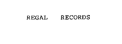 REGAL RECORDS