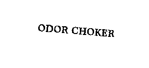 ODOR CHOKER