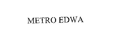 METRO EDWA