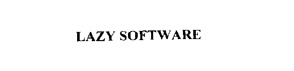 LAZY SOFTWARE