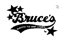 BRUCE'S BAKER TO THE STARS