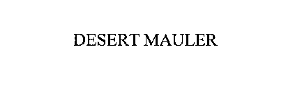 DESERT MAULER