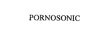 PORNOSONIC