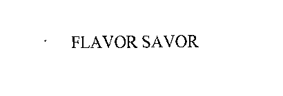 FLAVOR SAVOR