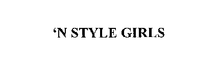 'N STYLE GIRLS