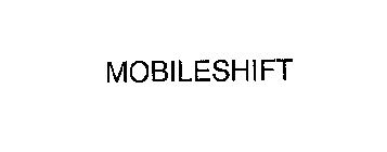 MOBILESHIFT