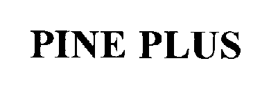 PINE PLUS