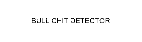 BULL CHIT DETECTOR