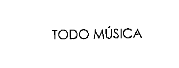 TODO MUSICA