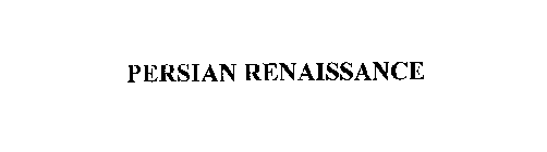 PERSIAN RENAISSANCE