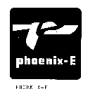 PHOENIX-E PHOENIX-E