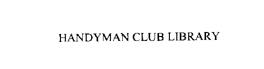 HANDYMAN CLUB LIBRARY