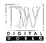 DW DIGITAL WORLD