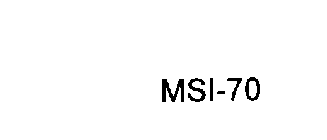 MSI-70