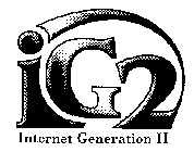 IG2 INTERNET GENERATION II
