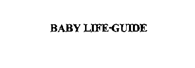 BABY LIFE GUIDE