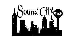 SOUND CITY MUSIC