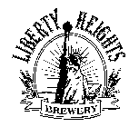 LIBERTY HEIGHTS BREWERY