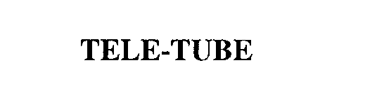 TELE-TUBE