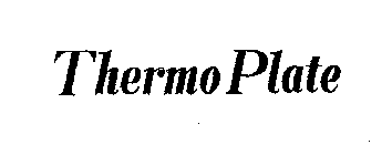 THERMOPLATE