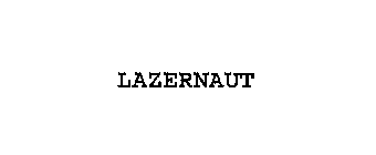 LAZERNAUT