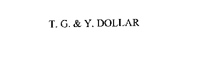 T. G. & Y. DOLLAR