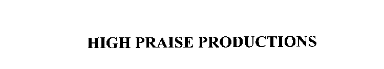 HIGH PRAISE PRODUCTIONS