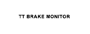 TT BRAKE MONITOR