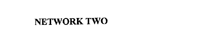 NETWORK TWO