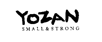 YOZAN SMALL & STRONG
