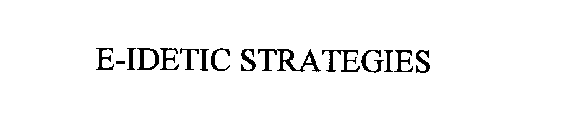 E-IDETIC STRATEGIES