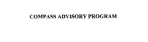 COMPASS ADVISORY PROGRAM