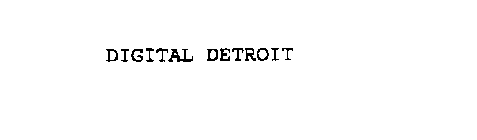 DIGITAL DETROIT