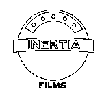 INERTIA FILMS