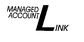 MANAGED ACCOUNT LINK