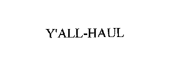 Y'ALL-HAUL