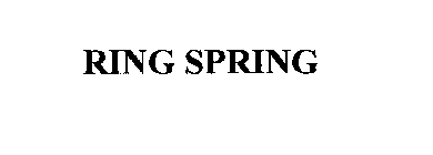 RING SPRING