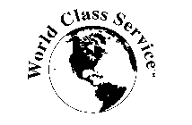 WORLD CLASS SERVICE