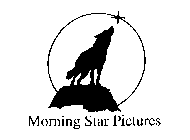 MORNING STAR PICTURES